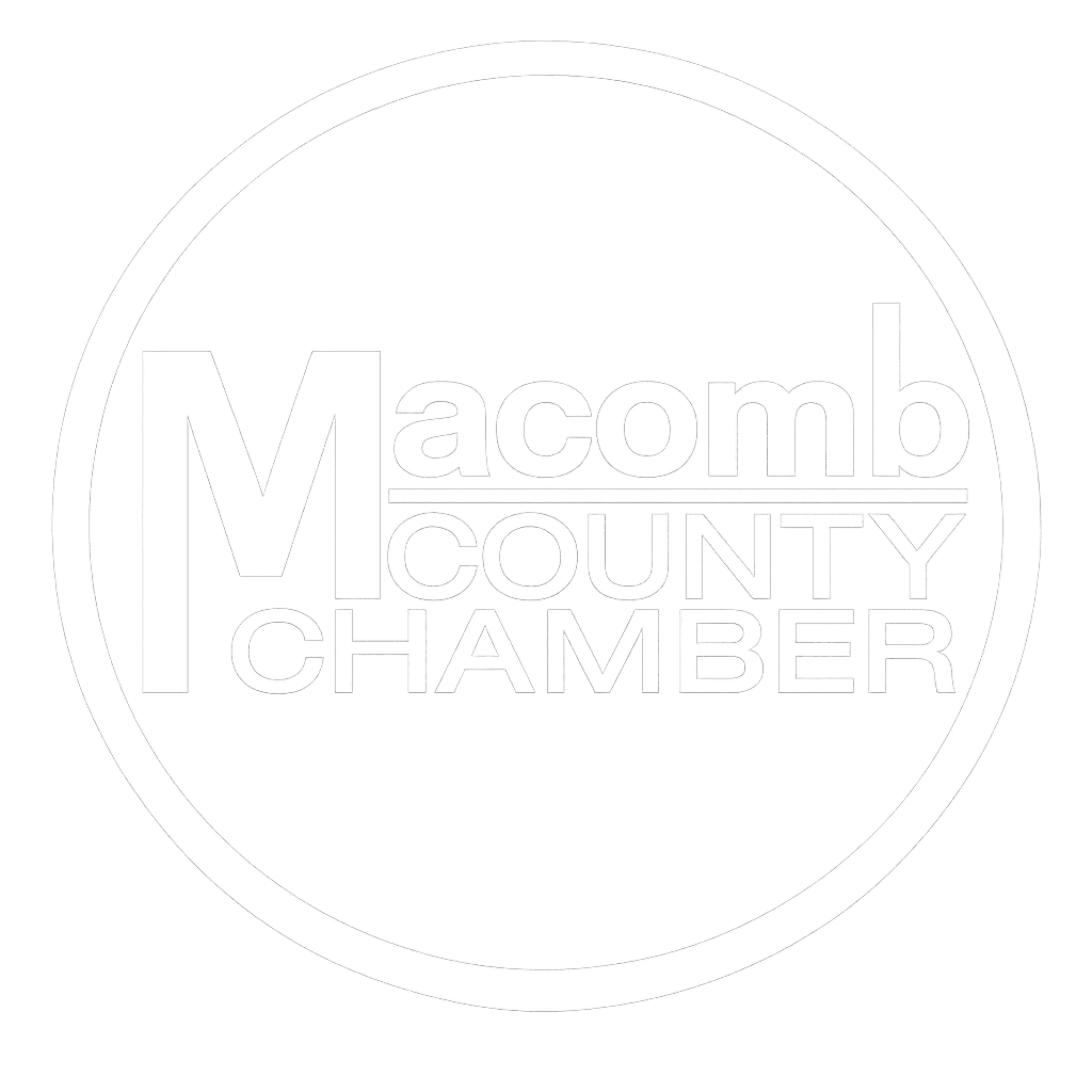 Proud member of the Macomb County Chamber of Commerce